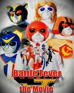 Battle Fever J The Movie